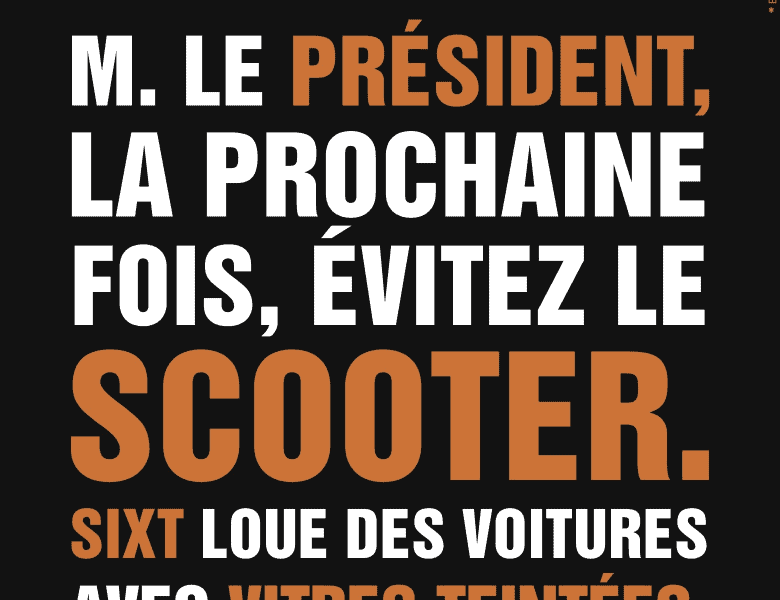 Publicité : Sixt recommande à François Hollande d’éviter le scooter