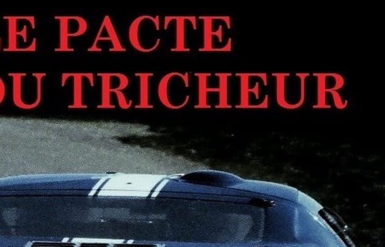 Le pacte du tricheur : entre rallye automobile et surnaturel
